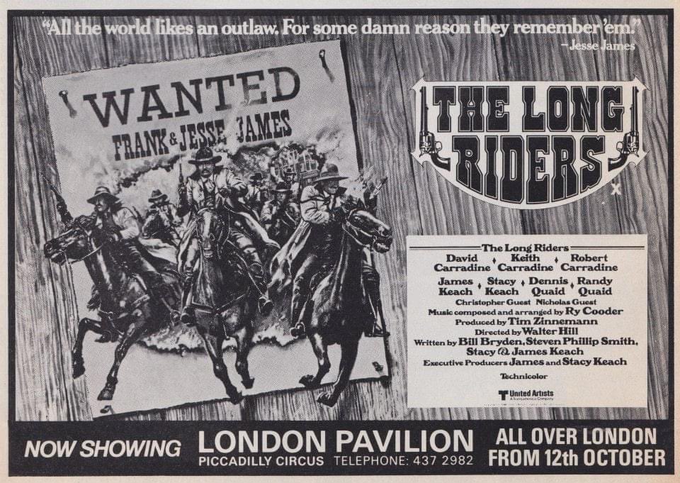 Forty-two years ago today, The Long Riders rode into the London Pavilion… #thelongriders #1980s #1980movie #walterhill #western #westernmovie #westernfilm #Cowboys