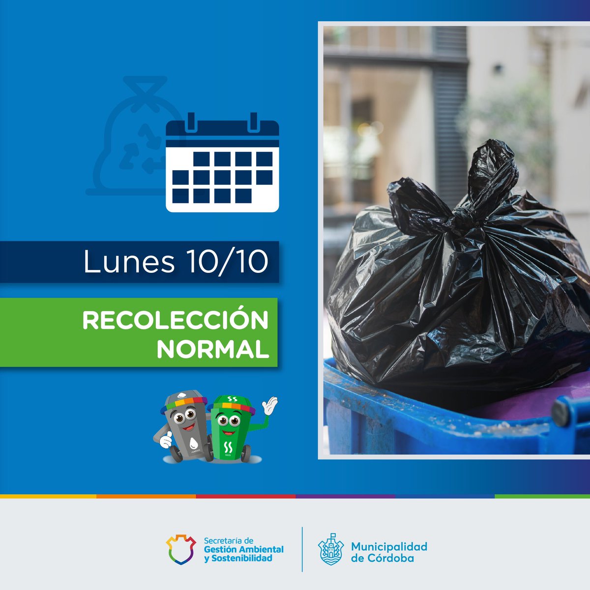 ℹ️ Informamos que el próximo lunes 10 de octubre, pese al feriado nacional con fines turísticos, el servicio de recolección de residuos continuará funcionando de manera NORMAL ✅.

#CórdobaCapital #CadaDíaMejor #CiudadAmigaDelAmbiente #GestiónMartínLlaryora