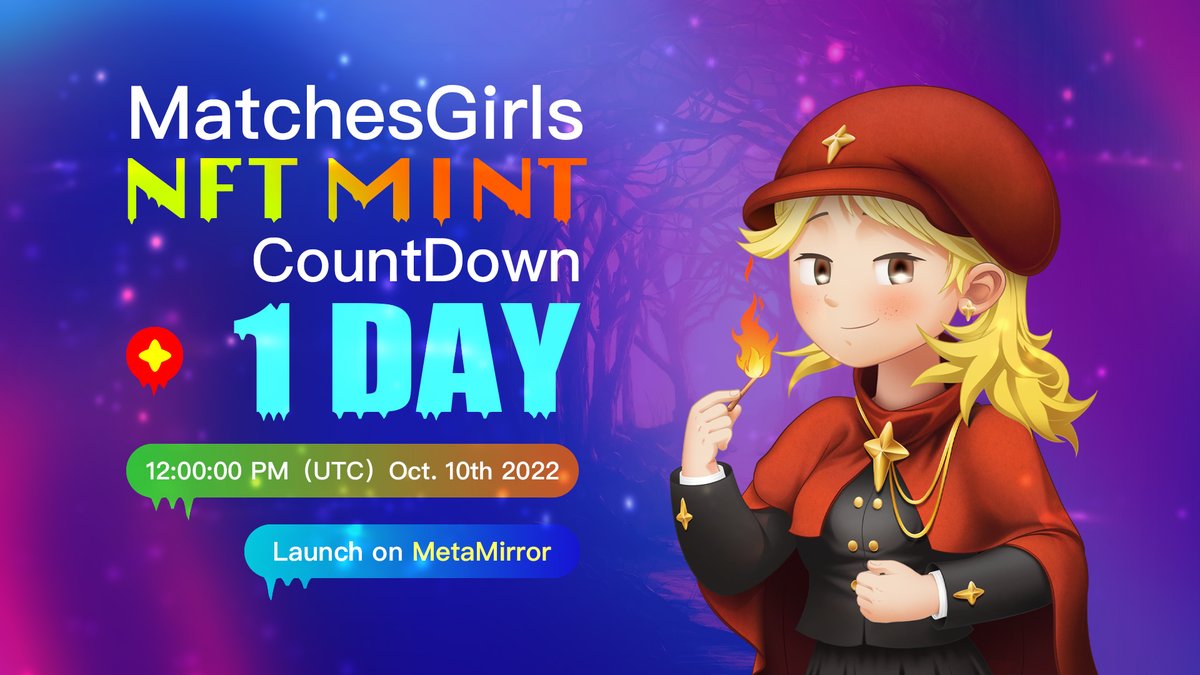 ⏳1𝐝𝐚𝐲 𝐜𝐨𝐮𝐧𝐭𝐝𝐨𝐰𝐧 𝐭𝐨 #MatchesGirls #mint 
 🔥NFT launch on MetaMirror 
<a href="/Auth3MetaMirror/">MetaMirror</a>
<a href="/OasisLabs/">Oasis Labs</a>
<a href="/OasisNetwork_CN/">Oasis中文频道</a>
⏰12:00 PM（UTC）Oct. 10th 2022
 📍venue: wp.samsara-labs.com
  💞Quantity：1846 ,Commemorate The story was created in 1846
#NFTCommunity