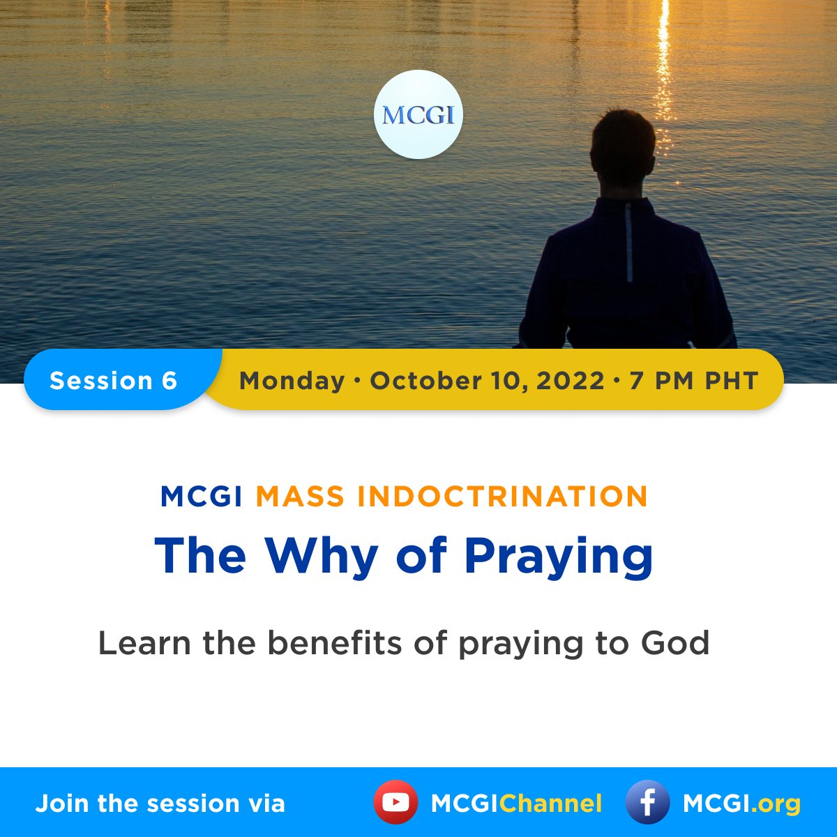 Today’s session will enlighten us on the importance of admitting our mistakes and the many advantages of praying to God.

Tune in to our live broadcast later at 7 p.m. PHT via our online platforms or simply visit mcgi.org/live.

The Why of Praying
#PureDoctrinesOfChrist