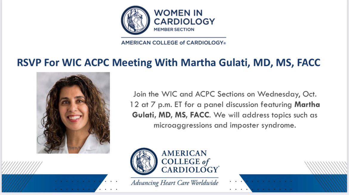 Join us at @ACCinTouch #ACCWIC #WICACPC Meeting this week! @DrMarthaGulati will be talking about microaggressions & imposter syndrome. 📆 10/12/2022 ⏰ 7pm EST/4pm PST RSVP now! ⤵️ accmembership.wufoo.com/forms/z1tuawtx… @gina_lundberg @DrToniyaSingh @doubleaguptamd @iamritu @mphillips1503d