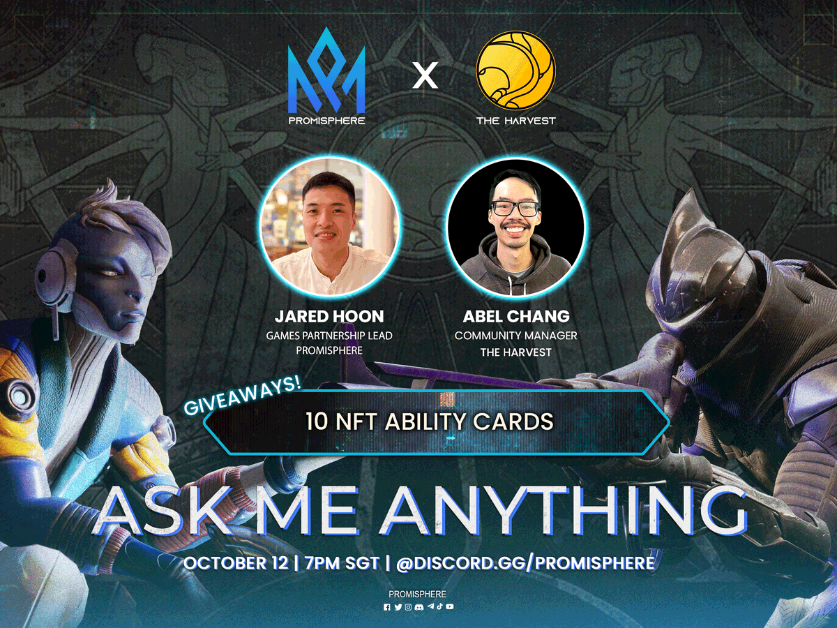 Promisphere_io's tweet photo. 📣We're pleased to announce our AMA with @TheHarvestGame on 12 October at 7PM SGT.

Speakers:
@jahoon1703 
@changzer

♦️ Best question asked in the comments will have a chance to win up to 10 NFT Ability Cards!

See you on https://t.co/leeQ7jxknh! https://t.co/Ni5UOxyfVn
