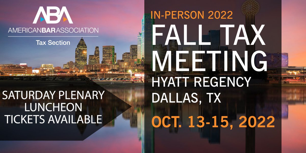 ABATAXSECTION's tweet photo. Join us on Saturday! Fall Tax Meeting Plenary Luncheon: In the Room Where it Happened: A Discussion on the Enactment of the IRA & What to Expect Next
You can still register on-site! View the full agenda https://t.co/xkbuxjHk6l
#Tax #TaxCLE #TaxMeetings #TaxTwitter #22TaxFall https://t.co/cUJOab3drz