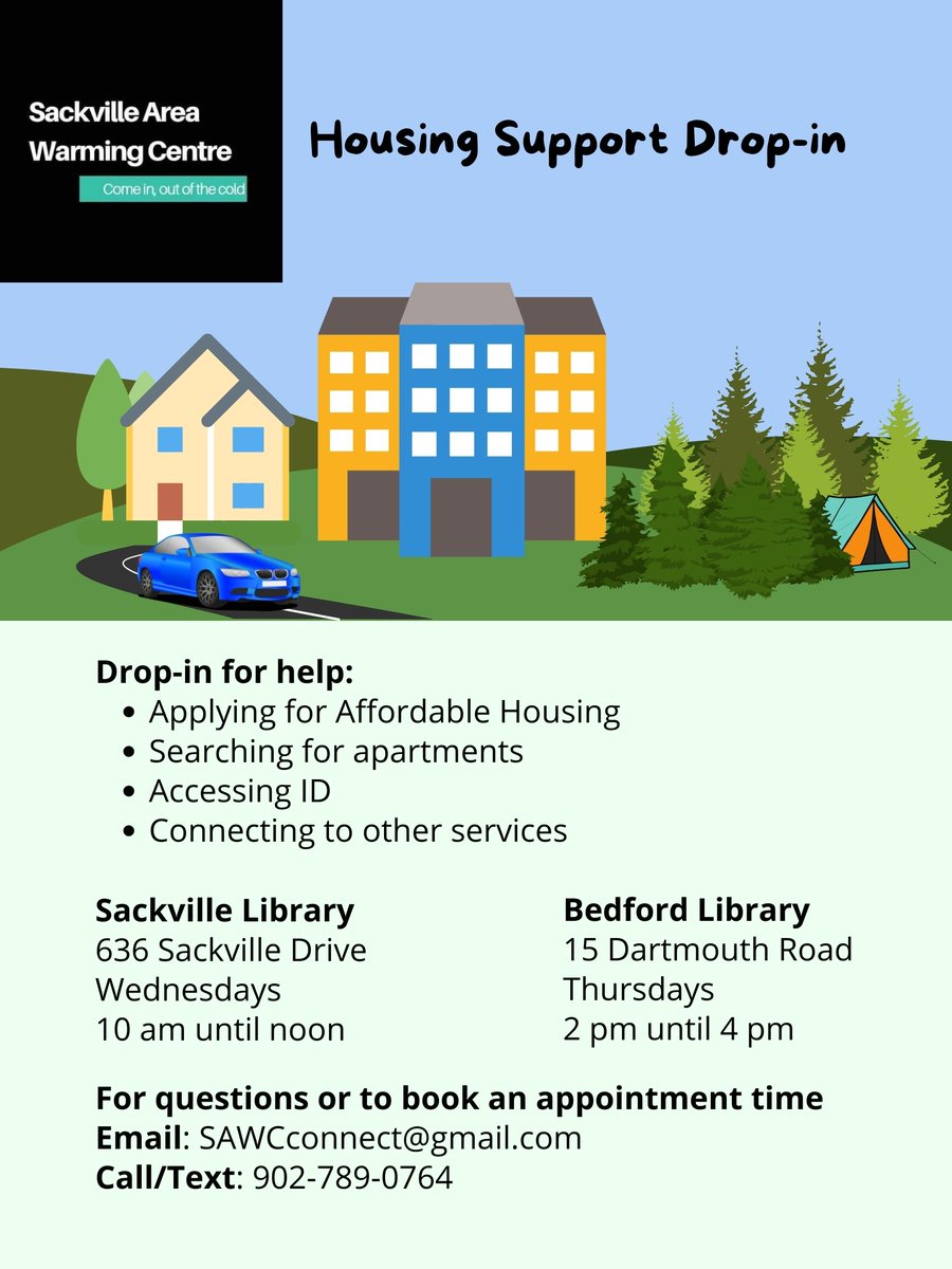 Housing Support Drop-in is available today at Sackville Library from 10am until noon.

Join Rachel for help applying for affordable housing, searching for apartments and more.

If  this time doesn't work for you, please call/text or email her: 902-789-0764 SAWCconnect@gmail.com