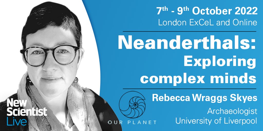 Join Rebecca Wragg Sykes @ 15.45 for the last talk on the #NewScientistLive Our Planet stage, and discover how Neanderthals lived, thought and died. Online tickets including on-demand access still available > tinyurl.com/ms6xxn22 @lemoustier