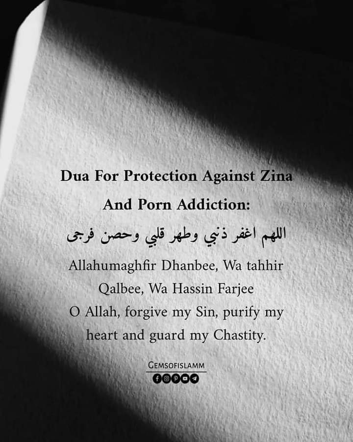 Dua for protection against Zina and Porn Addiction.