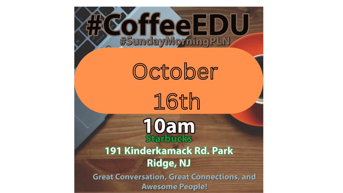 The #CoffeeEdu Northern NJ group is back. Please join us on October 16th. <a href="/AJBianco/">AJ Bianco</a>  <a href="/TheConnectedEdu/">Chrissy Romano Arrabito</a> <a href="/bookgirl614/">bibiana prada</a> <a href="/NJECC/">NJECC</a> <a href="/NJASL/">NJ Assn School Libns</a> <a href="/NJAMLE/">NJAMLE</a> <a href="/NJAutismThinkT/">NJ Autism Think Tank</a> @laila_moolji #CoffeeEdu. <a href="/rockinSkrocki/">Stephanie Skrocki</a> @slant97 <a href="/ashley_green2/">Ashley Green</a> <a href="/_mcfernandez/">Maria Fernandez</a> <a href="/Readersholdthe1/">Anthony L@Readers Have The Power</a> <a href="/JenniferWirt/">Dr. Jennifer Wirt</a> <a href="/ShivanPersadEDU/">Shivan Persad</a>