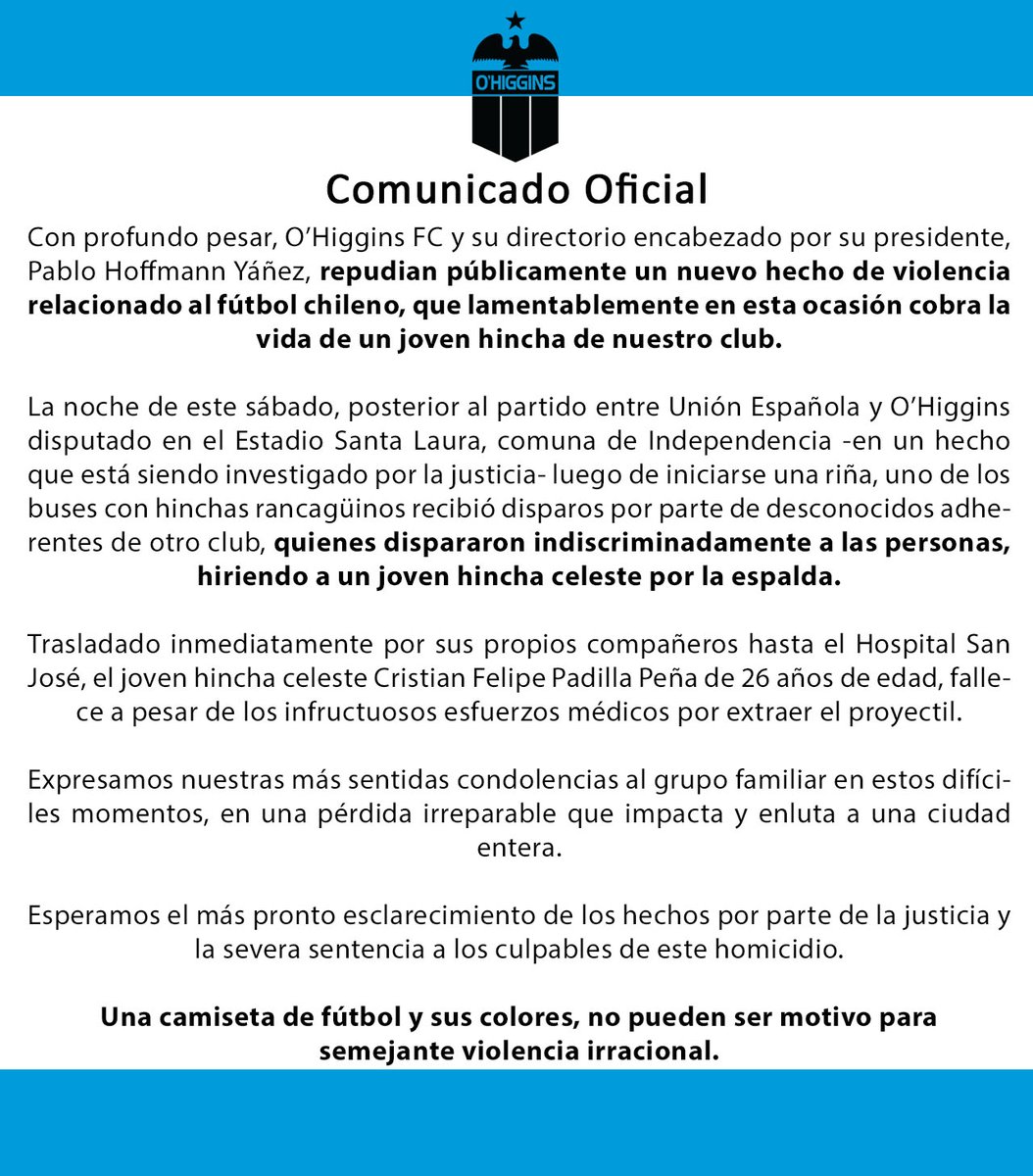 OHigginsoficial's tweet photo. ⚫️ COMUNICADO OFICIAL | O'Higgins manifiesta su repudio a la violencia y expresa sus más sentidas condolencias ante la irreparable partida de uno de nuestros hinchas celestes que perdió la vida cuando retornaba tras el partido de este sábado en la comuna de Independencia 🇧🇼 https://t.co/bIcpHDa4wx