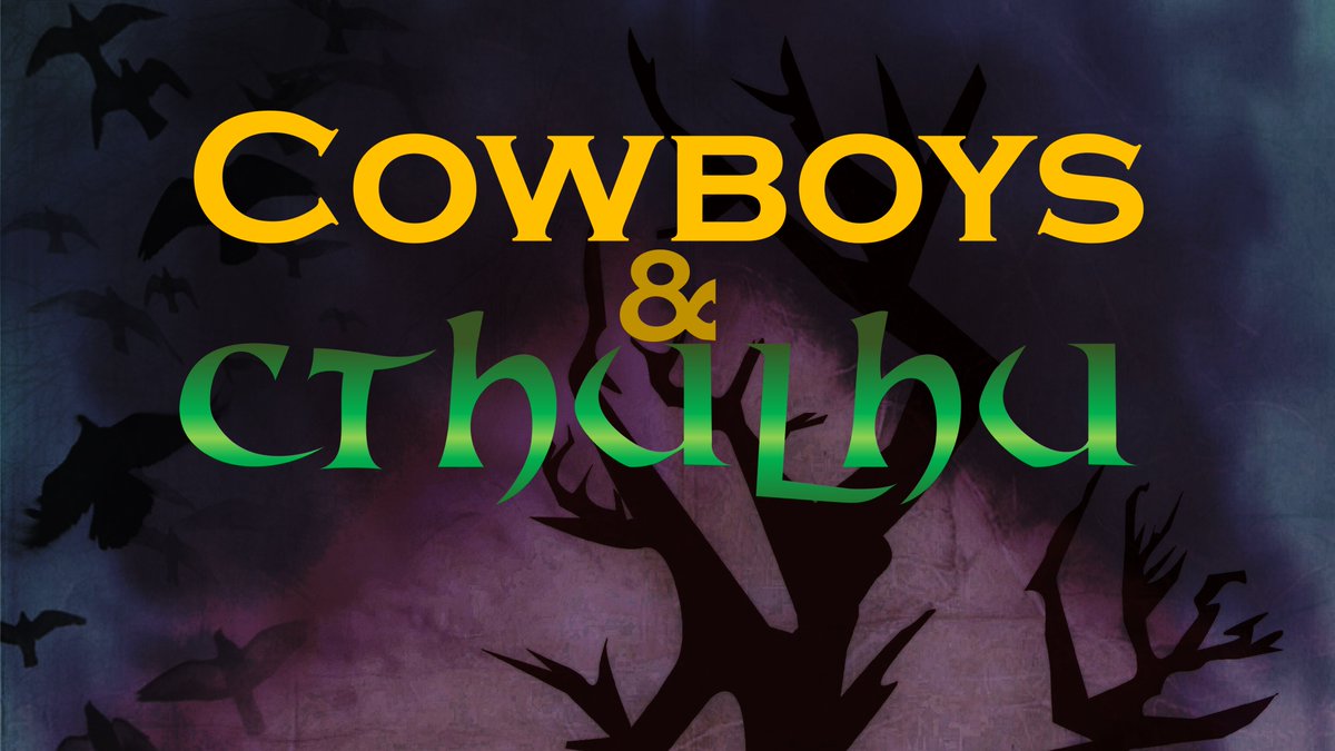 CplusContent's tweet image. Part two of Cowboys &amp;amp; Cthulhu, our Call of Cthulhu Down Darker Trails #ttrpg #actualplay limited series, will  be going live over at live.cpluscontent.tv here at about 10am central.