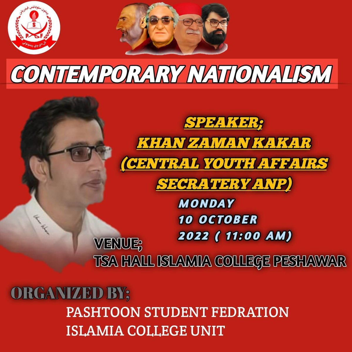 NomanSherpsf's tweet photo. Tomorrow #PSFICP has arranged a study circle on the topic of "Contemporary Pashtun Nationalism"on Monday 10th October at 11:00am at TSA Hall ICP.
The learned speaker of the circle will be @khanzamankakar (Central Youth Affairs Secretary Awami National Party).Join us
#PSFICUP https://t.co/Xg0AIC3Fzs