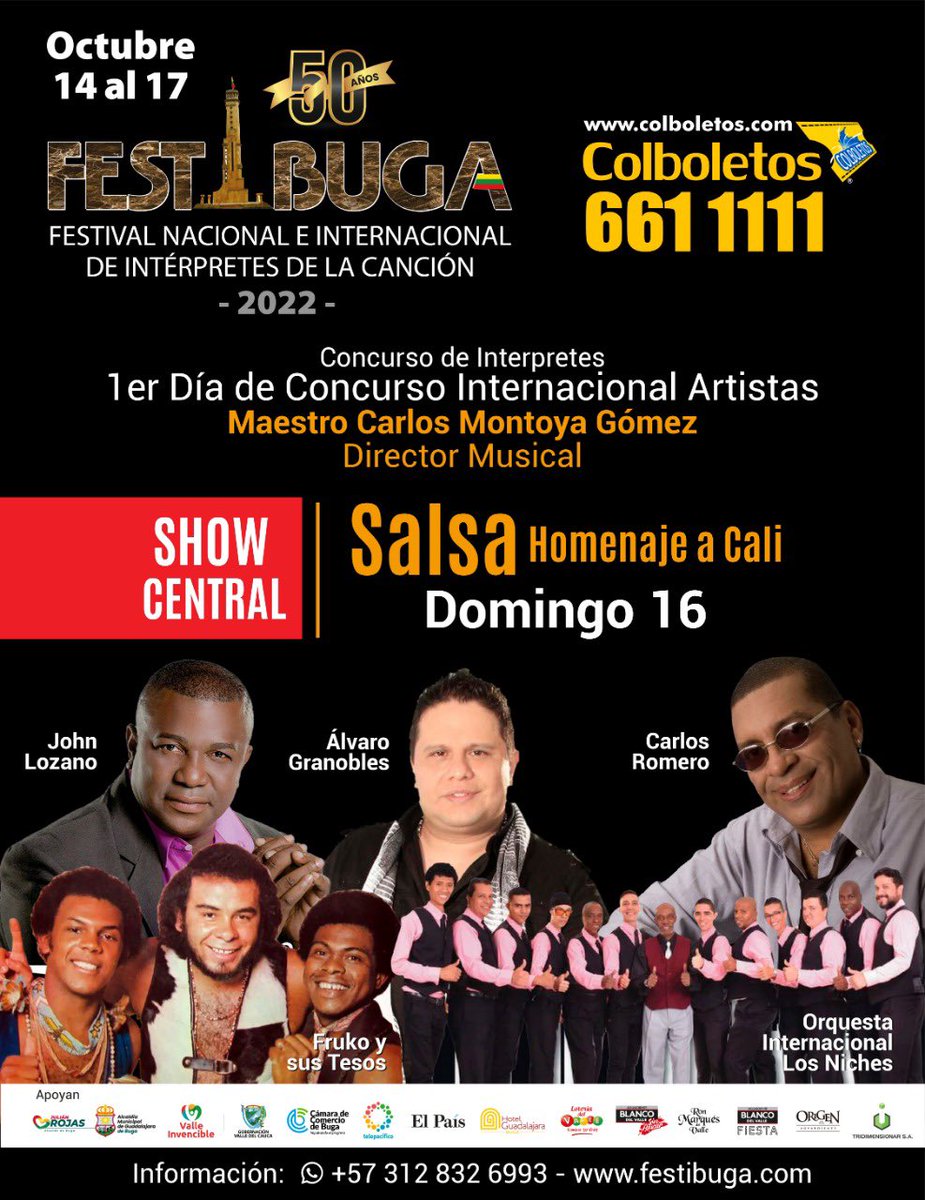 festibuga2022's tweet photo. ¡Vuelve Festibuga en sus 50 años! 👏🏻

La 3ra noche del Festival (16 de octubre) tendrá un homenaje a los grandes de la salsa en su show central con artistas como Fruko y sus Tesos y John Lozano💃🏽🎶

¡No te lo pierdas!🤩
📆14 al 17 de octubre
📍Estadio Hernando Azcárate Martínez https://t.co/PR16gL121o