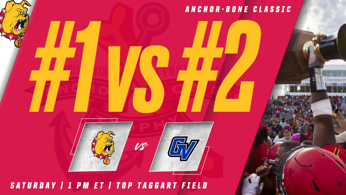 NATION'S BIGGEST GAME! #1 Ferris State hosts #2 Grand Valley State on Saturday in the Anchor-Bone Classic! Kickoff 1 pm! Visit this link for ticket & game info! WEAR RED! bit.ly/3ys5Ml5