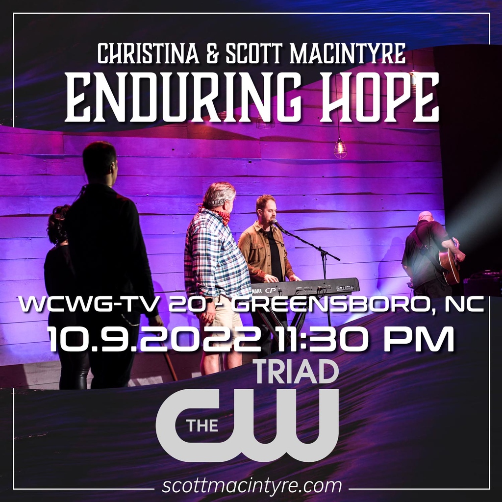 ScottDMacIntyre's tweet photo. Those who hope in the Lord will renew their strength. Be sure to watch a special airing of #EnduringHope on WCWG-TV 20 at 11:30 PM! #BibleVerse #ChristianMusic #TVspecial https://t.co/J4DUV8fMjx
