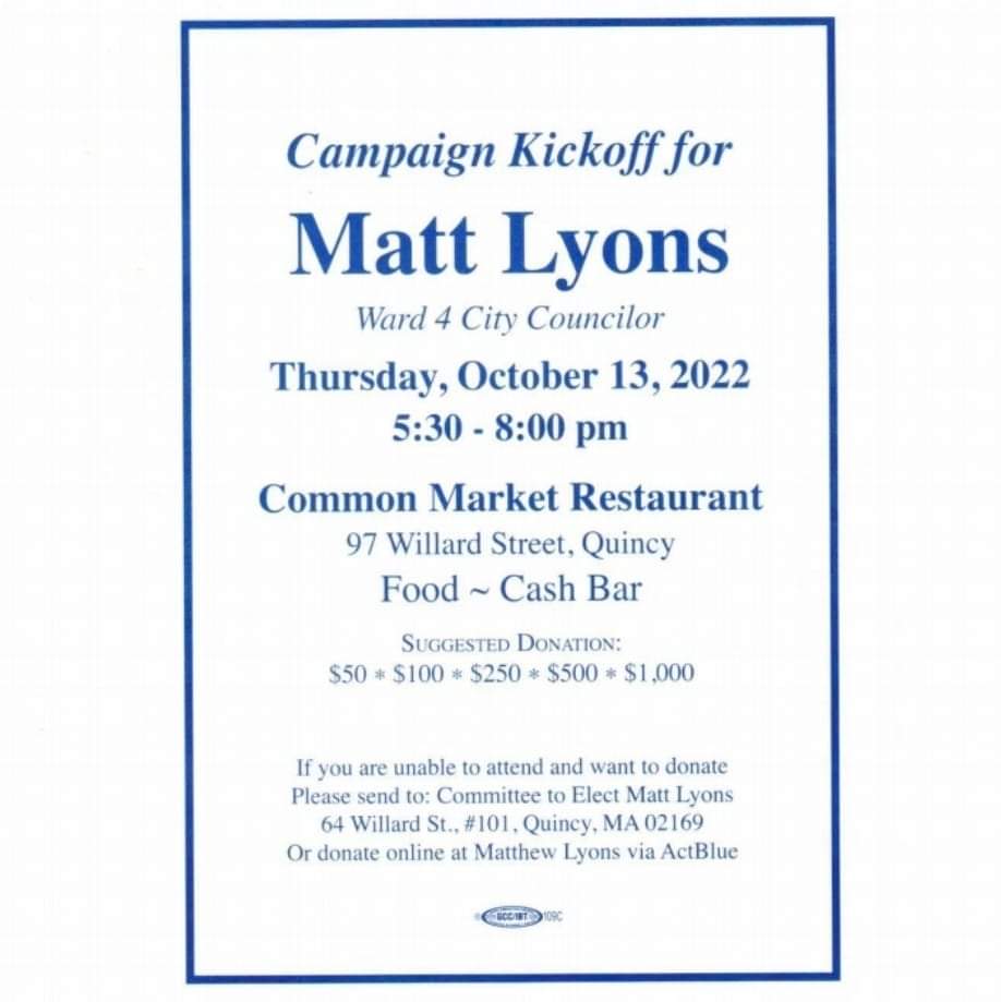 Lyons4ward4's tweet photo. Looking forward to seeing you all at my campaign kickoff for Ward 4 City Council in #QuincyMa 
@TheCommonMarket
 
@QuincyTweets @CityofQuincy 
 #lyons4ward4 #quincy #citycouncil #QuincyDems #QDCC #QuincyPoli #mapoli https://t.co/Jzpe1jGenl