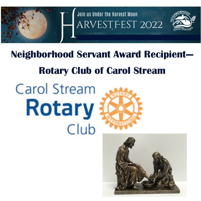 NeighborhdFP's tweet image. The @RotaryCarolStrm has been one of our strongest supporters for years. Committed to taking action to create lasting change in our communities, they genuinely represent the spirit of a Neighborhood Servant. 

Tickets for HarvestFest are on sale now at:  bit.ly/NFP_HFest22