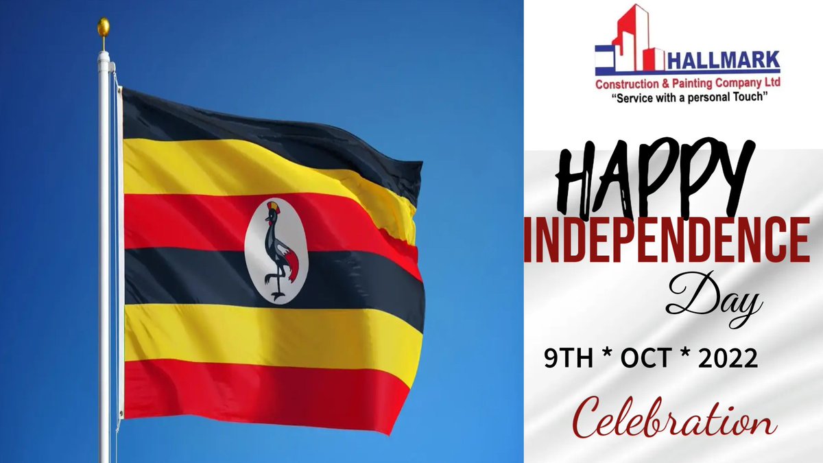 HallmarkCo_Ltd's tweet photo. Happy #IndependenceDay To Our MotherLand . #UgandaAt60!
.
.
.
.
.
.
.
#Happyindependenceday2022
#Happyindependenceday
#Independenceday2022
#HallmarkConstruction
#HallmarkCompany
#Independenceday
#Hallmark
#Uganda https://t.co/sLLNSEld5i
