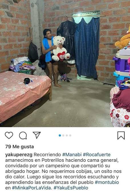 Former Ecuadorian presidential candidate, Yaku Pérez, posted an image of the place he was sleeping during campaign alongside his own Teddy Bear.