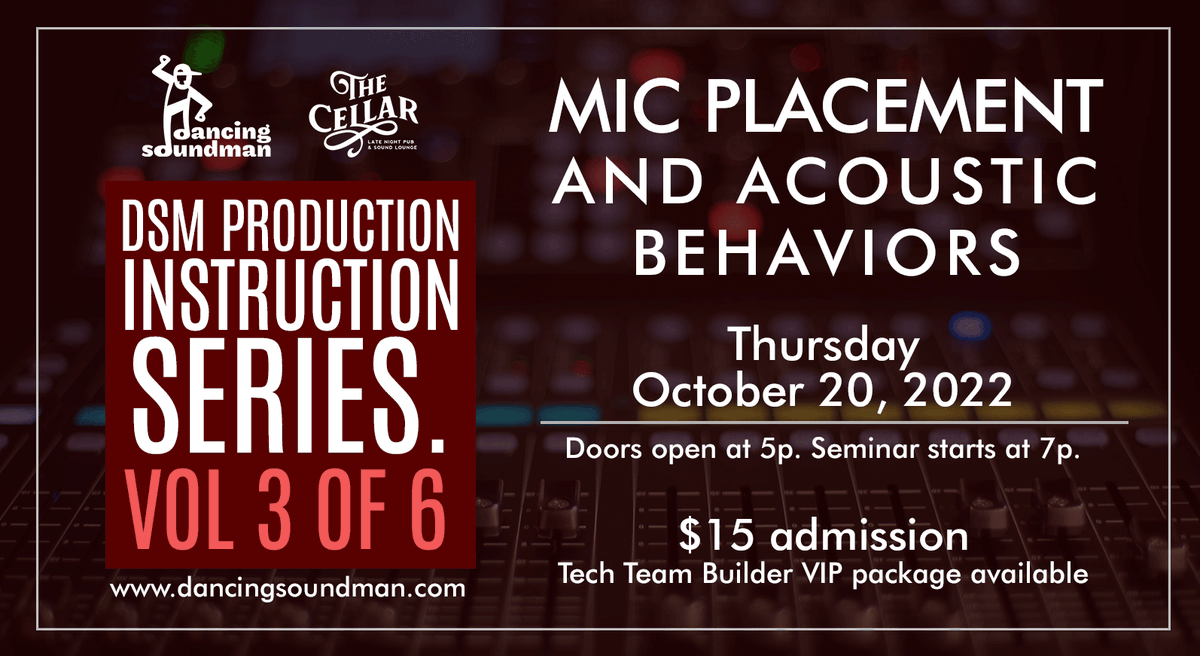 Just dropped!! Volume 3 of The Dancing Soundman's Dancing Soundman Production Instruction Series is here! This session will focus on Mic Placement and Acoustic Behaviors 🎤🎤🎤. 

Save the Date | Thursday, 10.20.22
Tickets: sevn.ly/xFFQBPaO 
#AV #education
