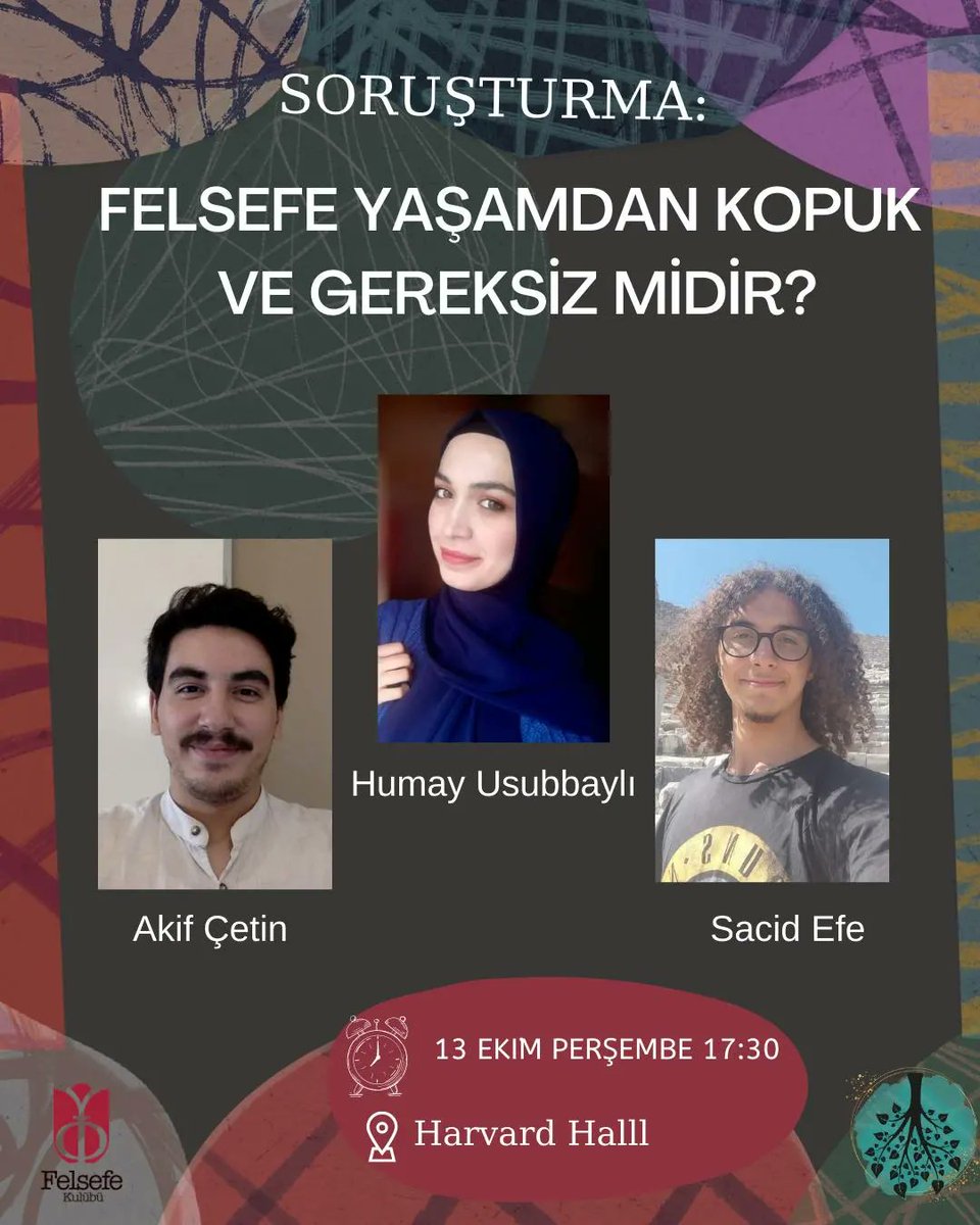 Okulumuz personeli ve İstanbul Üniversitesi, İslam Felsefesi doktora öğrencisi Humay Usubbaylı, İhu Felsefe bölümü öğrencisi Akif Çetin, Üsküdar Üniversitesi Moleküler Biyoloji ve Genetik bölümü öğrencisi Sacid Efe;  felsefenin yaşamdan kopuk olup olmadığını soruşturacak.