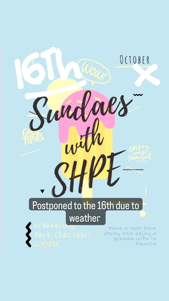 Good morning everyone, sadly we are going to have to postpone our Sundae's with SHPE event today. We will instead be having the event on the 16th. Please safe and enjoy your weekend. #shperegion5 #shpettu #shpe #shpefamilia #ttudiversity #ttuengineering