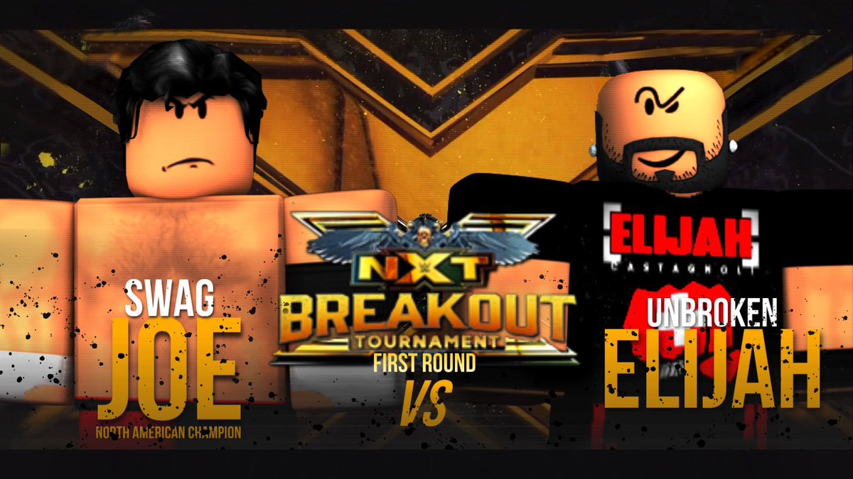 NxtRblx's tweet photo. All First Round matches for the Breakout Tournament!
@cantholdme819 VS. #xUnbrokenElijah
 @DonahIsHere VS. @Codyxvi1 
@bvrieparson VS. @raydenfrmnyc 
@xKaidenXVI VS. @SixStarsOnlyy 
Who’s advancing to the second round? https://t.co/GBPUd21eII