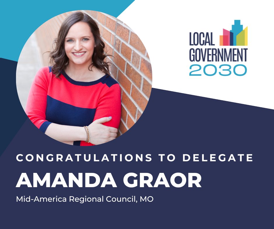 LocalGov2030's tweet photo. Congratulations Amanda Graor on being selected as an Administrative Services Delegate to #localgov2030 https://t.co/WlRPojfyeR #localgov @MARCKCMetro @NARCregions @LeagueKSMunis @Mocities @KansasCounties @angraor https://t.co/OYZfvIqGtL