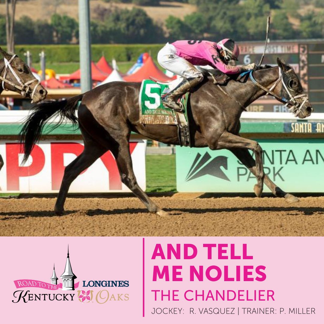 Yesterday's Chandelier Stakes put AND TELL ME NOLIES on the Road to the Kentucky Oaks!