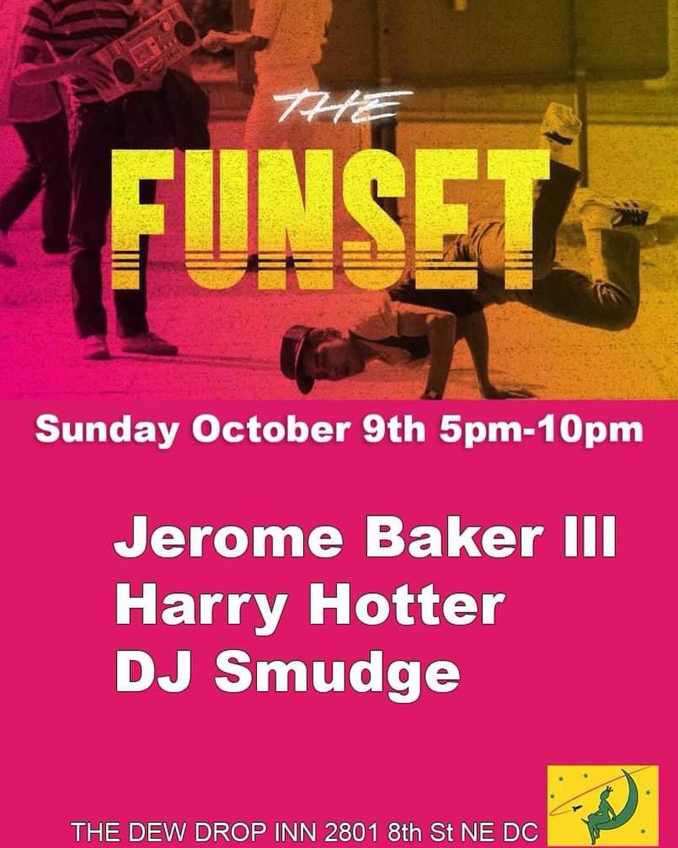 jeromebaker3rd's tweet photo. #FUNSET at @TheDewDropInnDC today with @smudgetown & @hotterthisyear - the fun kicks off at 5pm, let’s gooooo! https://t.co/NRw12AzHTH