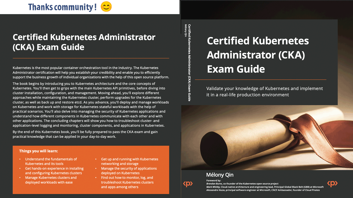 MelonyQ's tweet photo. I'm excited to share that my new book Certified #Kubernetes Administrator Exam Guide is now available : https://t.co/JdFjXLY0iz. Forewords from  @brendandburns @bongo and @MarkWme who inspired me over the past years, and thanks to the community for your support! #cloudnative https://t.co/zFbNBAWLvl