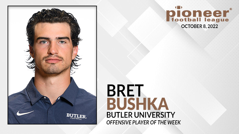 pioneerftbl's tweet photo. 𝙋𝙁𝙇 𝙊𝙛𝙛𝙚𝙣𝙨𝙞𝙫𝙚 𝙋𝙡𝙖𝙮𝙚𝙧 𝙤𝙛 𝙩𝙝𝙚 𝙒𝙚𝙚𝙠
@ButlerUFootball QB Bret Bushka
Responsible for all 4⃣ touchdowns in Butler's 31-0 PFL win against Dayton. He completed 25-of-29 passes for 3 touchdowns and no interceptions and added a touchdown on the ground. #FCS https://t.co/e0yepIfcve
