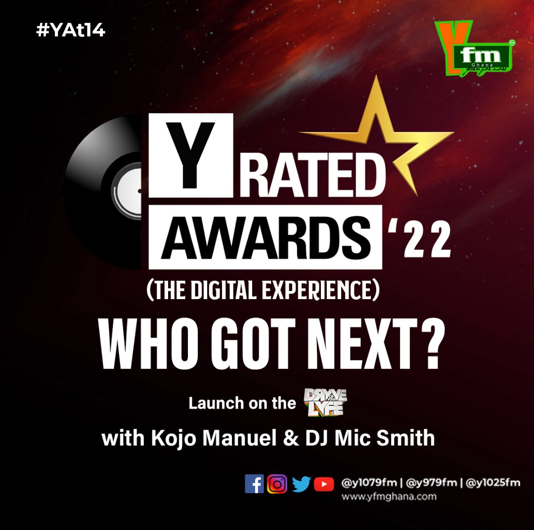 Y1079FM's tweet photo. #YRatedAwards is back!! Bigger and better!
WHO. GOT. NEXT?.
We launch tomorrow on #TheDrYve with @KojoManuel and @DjMicSmith π₯ Don't miss it!
The Digital Experience!
#YRatedAwards22
#NxtRated
#YAt14 https://t.co/OkgWGjjqEl