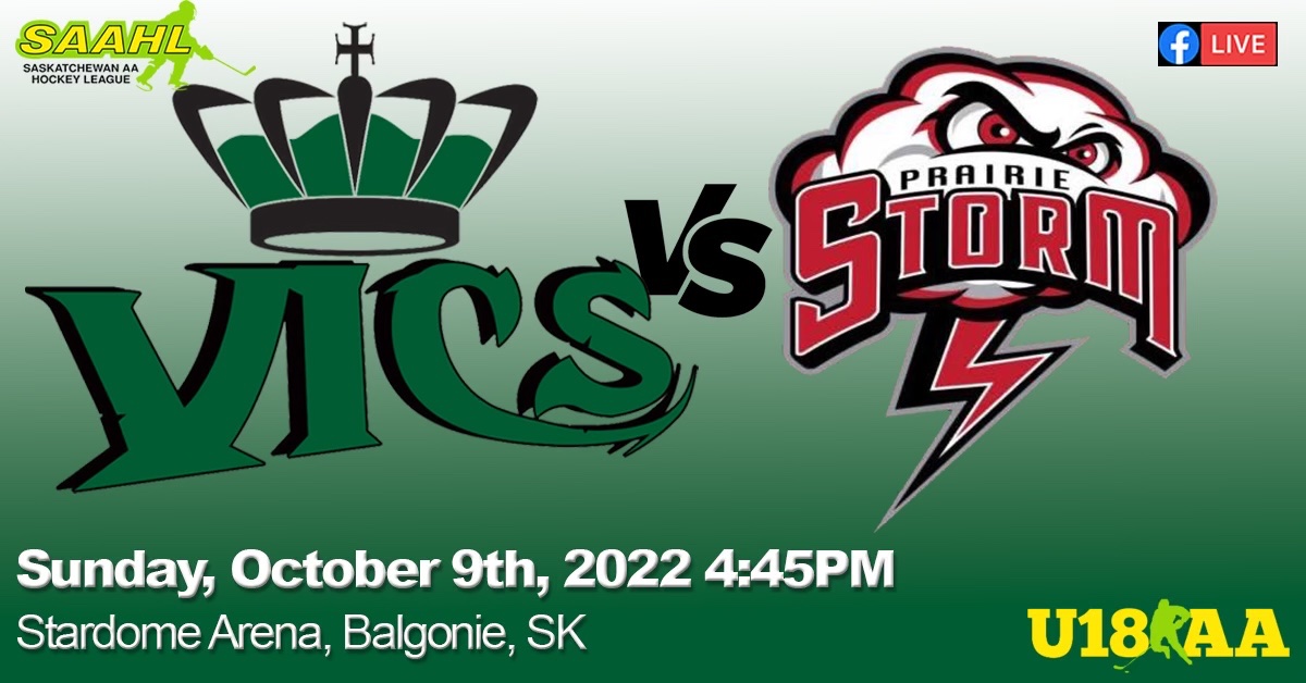 Game Day ! Vic’s head to the Balgonie Stardome to take on the Storm @ 4:45 .