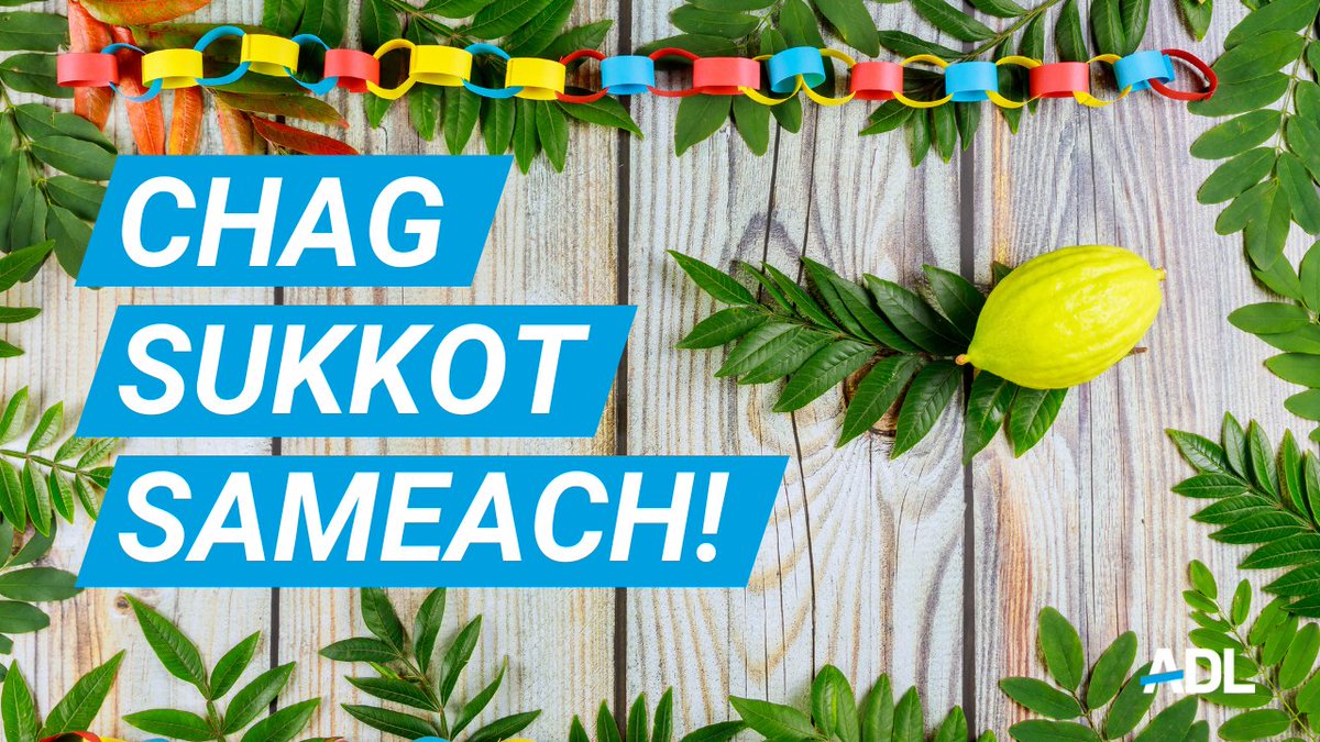 ADL On Twitter This Week Marks The Jewish Festival Of Sukkot When