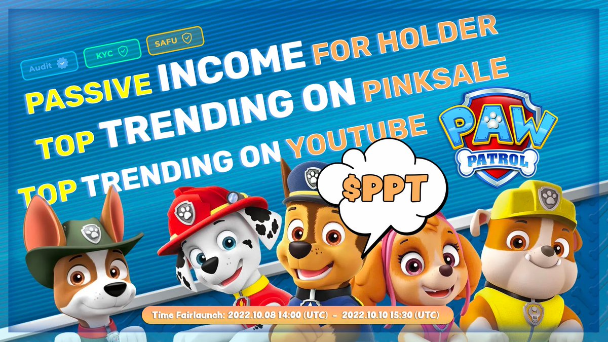 📣 Paw patrol Annoucement 📣
The Top 10 of the Paw Patrol Presale big buy fair launch event now : t.me/PPTAnouncement…

🔥 Join the amazing presale fair launch - Great rewards for you 🎁
pinksale.finance/launchpad/0xe8…