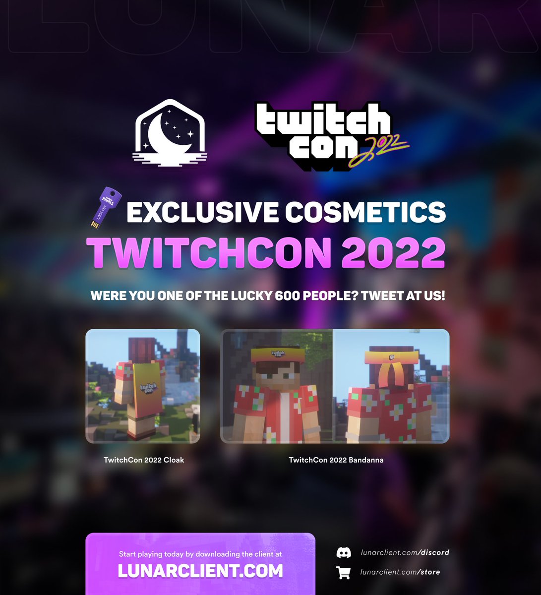 LunarClient's tweet image. 600 lucky TwitchCon attendees received a custom Twitch Rivals USB key with a ton of loot for different games, including custom, one of a kind, Lunar x TwitchCon cosmetics. 🎉

Tweet at us if you received this key and claimed the cosmetics! 💜

#TwitchCon2022 #TwitchRivals