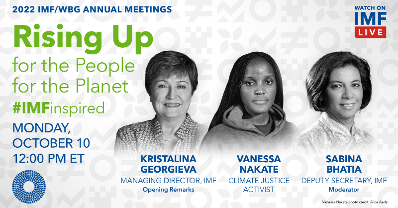 IMFAsiaPacific's tweet photo. Get #IMFinspired tomorrow! 

▶️ Watch a LIVE conversation with Climate Justice Activist @vanessa_vash and the IMF’s @bhatiasi on the devasting effects of climate change and what people can do to tackle the climate emergency. @KGeorgieva