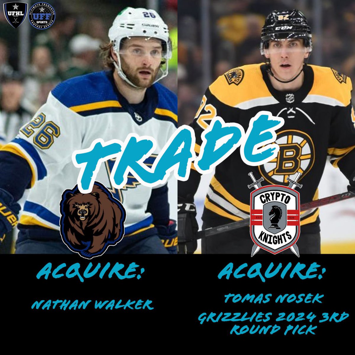 🚨TRADE ALERT🚨

#UFHLTrades #FantasyHockey #HockeyTwitter <a href="/CK_UFHL/">Crypto Knights</a> <a href="/ufhlGrizzlies/">Grizzlies Fantasy Hockey Franchise</a> @UFFSports