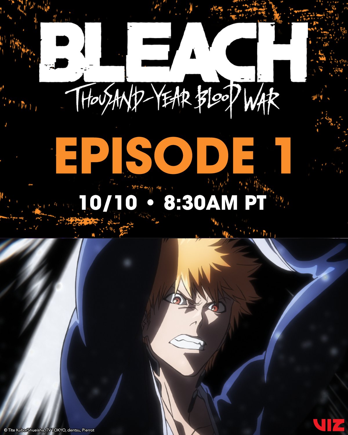 VIZ on X: BLEACH SATURDAYS ARE HERE! 🗣️⚔️ #BLEACH: Thousand-Year Blood War,  Part 2, Episode 14 premieres tomorrow!  / X