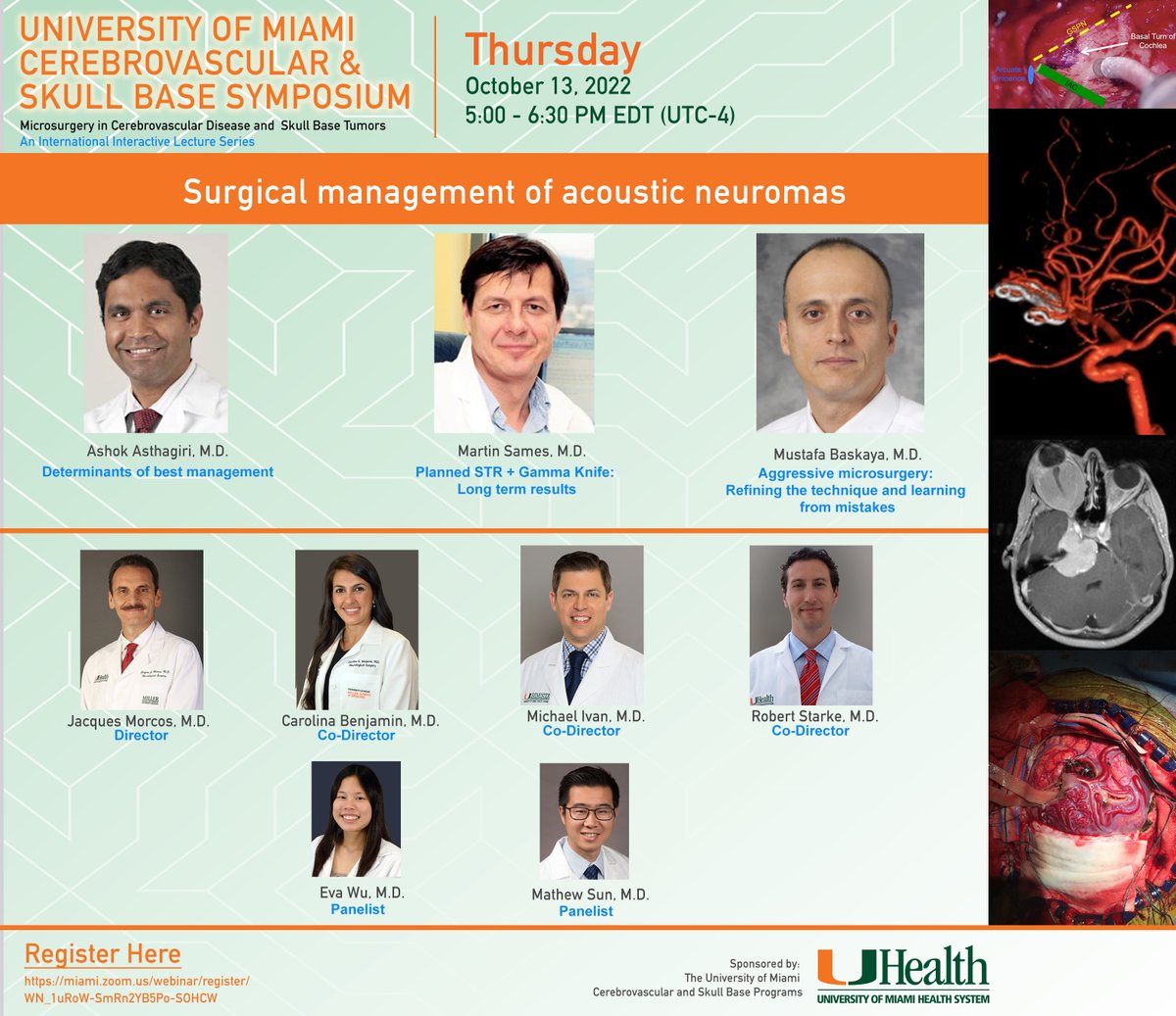 Join us Thu Oct13 5pmEST for an #Acousticneuroma session with great speakers. Don't miss it. @acousticneuroma @nasbs @CNS_Update @BipinChaurasia_ @Neurosurgery101 @youngneuros @MKBaskayaMD @AANSNeuro #skullbase #NF2 Register for free here: miami.zoom.us/webinar/regist…