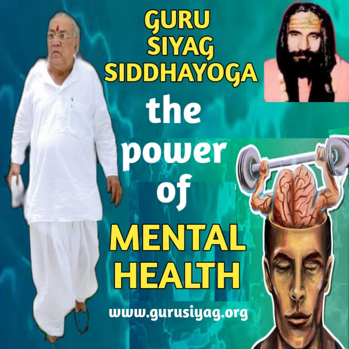 #worldmentalhealth4all

 Siddhayoga introduced by Kalki Avtaar Guru Siyag  improves mental health and well being
 Siddhayoga elucidated by Kalki Avtaar Guru Siyag helps quell negative thoughts, calms the mind and reduces anxiety, helping you.