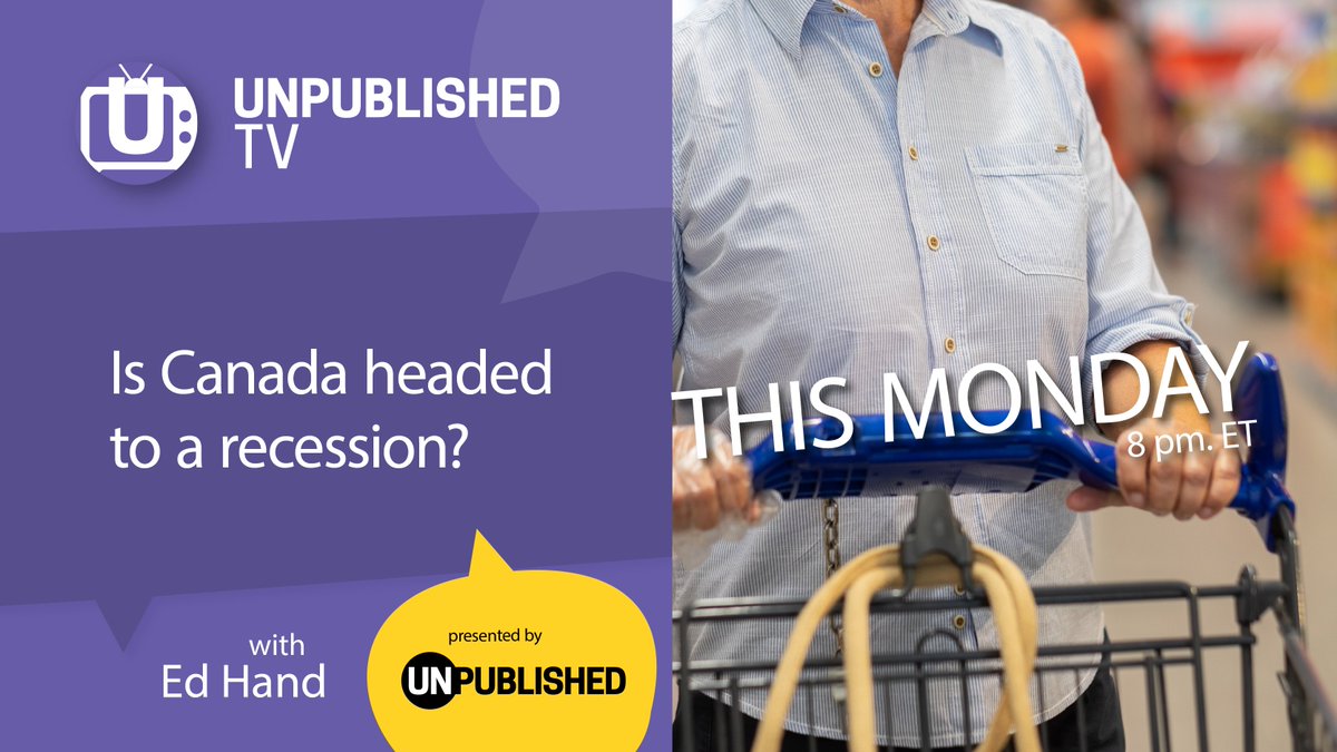 unpubmedia's tweet photo. Monday Night on #UnpublishedTV: Is #Canada headed toward a recession? https://t.co/etFs0dkuAb
8 pm EDT | 5 pm PDT #cdnpoli https://t.co/ciUXhMiULz