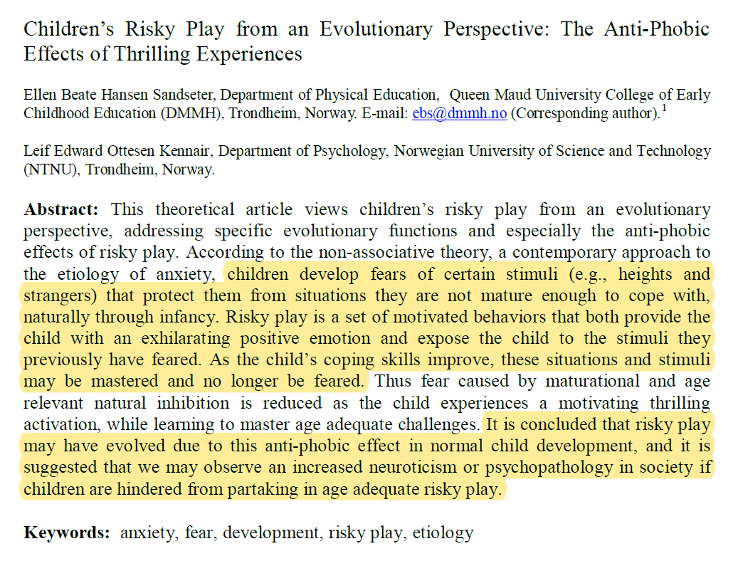 SteveStuWill's tweet photo. "[R]isky play may have evolved due to [its] anti-phobic effect in normal child development... [W]e may observe an increased neuroticism or psychopathology in society if children are hindered from partaking in age adequate risky play." https://t.co/V1vvPYqVTi https://t.co/PNkW3mAPqe