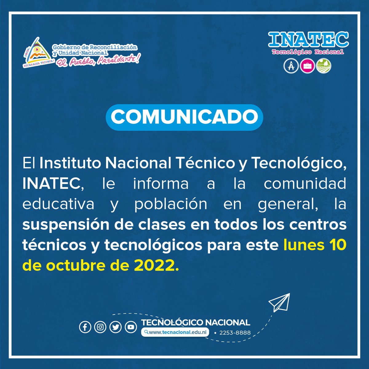 TecNacional's tweet photo. El Instituto Nacional Técnico y Tecnológico, INATEC, informa a la comunidad educativa y población en general. #SoyTecNicaragua https://t.co/q8MflNufkb