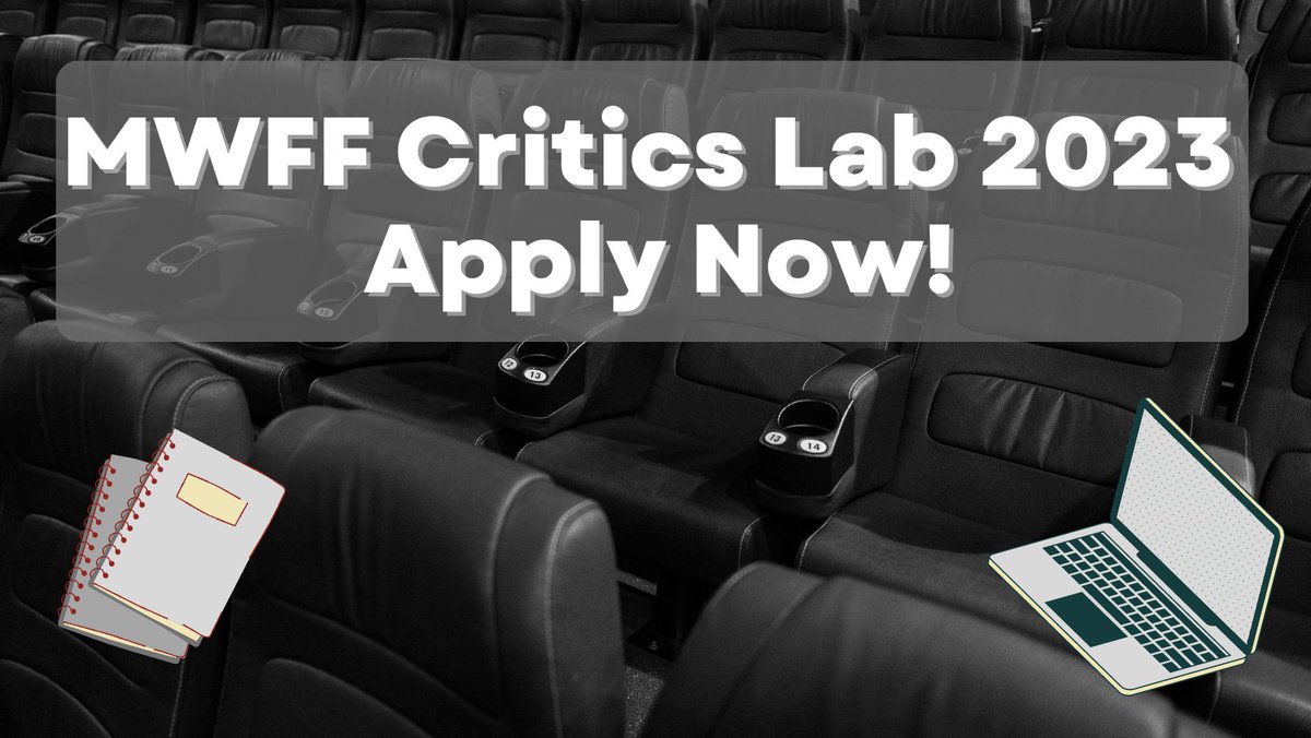 Applications now open for MWFF's Critics Lab 2023 edition. Join us in Feb to learn to the ropes of screen criticism from some of Australia's best critics! mwff.org.au/critics-lab-bl…