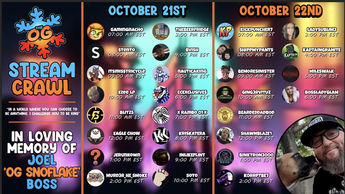 KaptainGranite's tweet image. The community is coming together to celebrate the amazing life of @OGSnoflake72 Starting 7am October 21st. As our hosts play the game he loved, share stories, clips, and videos. After each hour the host will raid out to the next to continue the crawl. 1/2