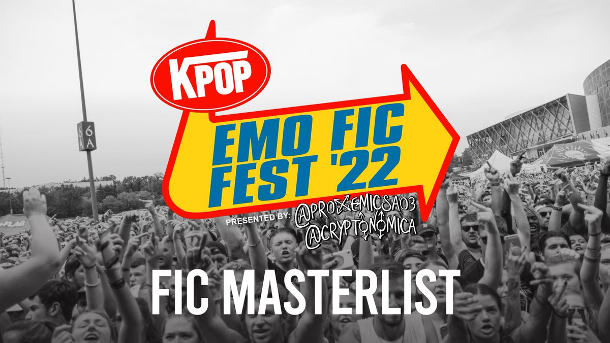 🚐 Emo Fic Fest '22
🎸 bit.ly/emoficfest22