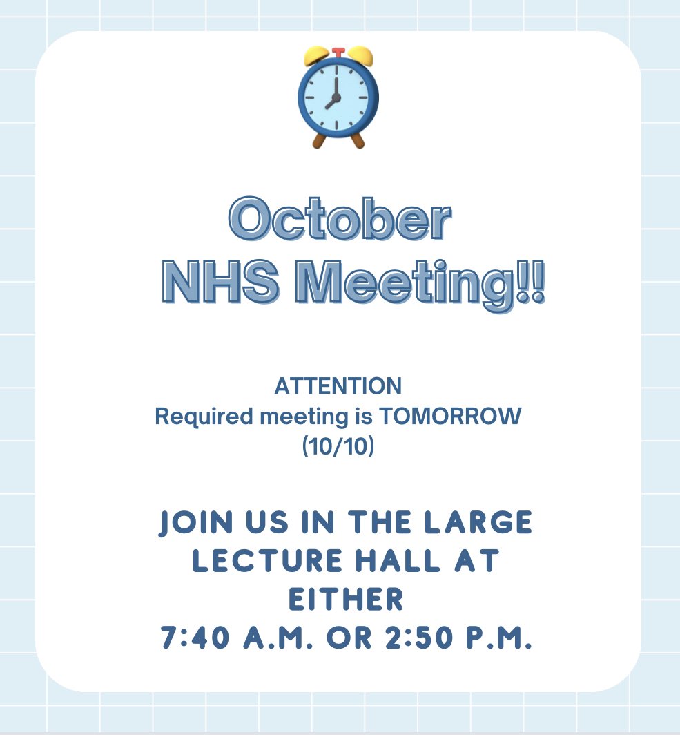 *Required Meeting TOMORROW* See you at 7:40 a.m. or 2:50 p.m. woohooo!!!!