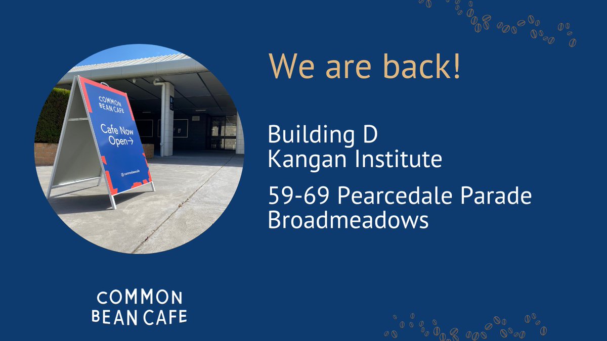 After what feels like forever, our Common Bean Cafe social enterprise is back in action! Take that, pandemic!

Drop in for a socially responsible coffee at our new home at <a href="/KanganInstitute/">Kangan Institute</a>'s Broadmeadows campus – in Building D!