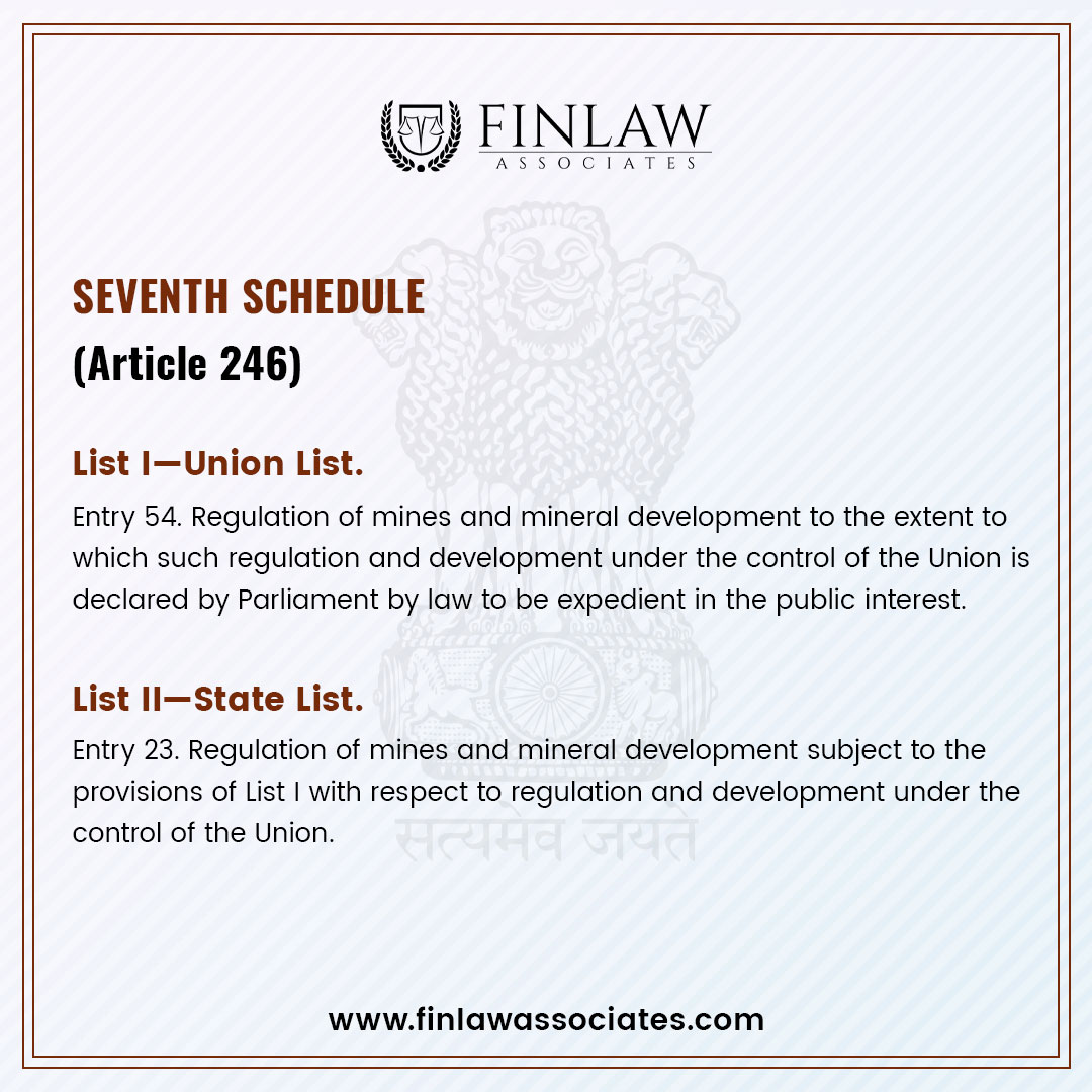 FinlawAssociat1's tweet photo. #SEVENTHSCHEDULE
(#Article246)
List I - Union List
Entry 54. #Regulation of mines and mineral development to the extent to which such regulation and development are under the control of the Union is declared by #Parliament by #law to be expedient in the public interest. https://t.co/7mt0xWDo73