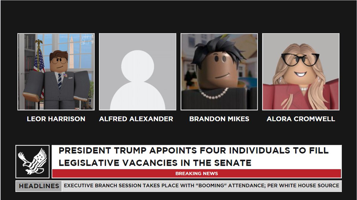 BREAKING: President Trump (<a href="/BUSAPresident/">𝐃𝐨𝐧𝐚𝐥𝐝𝐉𝐨𝐡𝐧𝐓𝐫𝐮𝐦𝐩𝐁𝐔𝐒𝐀</a>) appoints four individuals to fill legislative vacancies in the BUSA Senate. 

#BREAKINGwithBulletin